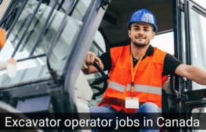 Excavator operator jobs in Canada