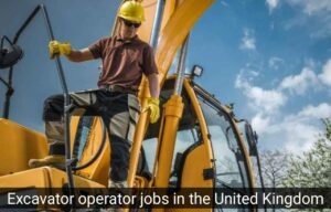 Excavator Operator Jobs In United Kingdom